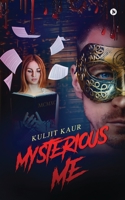 Mysterious Me 1646505735 Book Cover