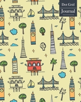 Dot Grid Journal: Notebook Planner with San Francisco Themed Cover Design 1708361707 Book Cover