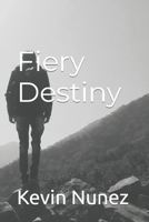 Fiery Destiny B0C87GPFPG Book Cover