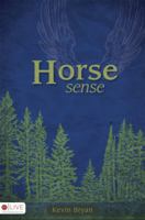 Horse Sense 1606960229 Book Cover