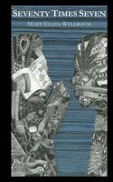 Seventy Times Seven 1477591028 Book Cover