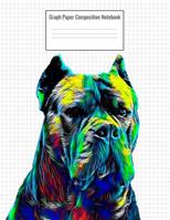 Graph Paper Composition Notebook: Quad Ruled 5 Squares Per Inch, 110 Pages, Cane Corso Dog Cover, 8.5 X 11 Inches / 21.59 X 27.94 CM 1092420193 Book Cover