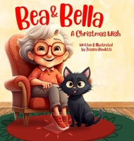 Bea & Bella: A Christmas Wish 1959937340 Book Cover