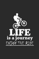 LIFE IS A JOURNEY ENJOY THE RIDE: Rad Notizbuch Mountain Bike Planner Cycle Notebook Cyclist Journal kariert squared karo 6x9 1690921250 Book Cover