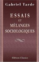 Essais Et Mélanges Sociologiques (French Edition) 0543885860 Book Cover