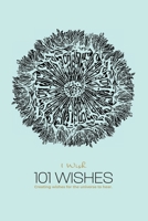 1 Wish: 101 Wishes 1730919049 Book Cover