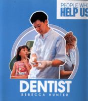 Dentist (People Who Help Us) 178388018X Book Cover