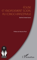 Eglise et engagement social au Congo-Brazzaville (Croire Et Savoir En Afrique) (French Edition) 2343094268 Book Cover