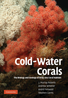 Cold-Water Corals: The Biology and Geology of Deep-Sea Coral Habitats 1009263935 Book Cover