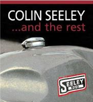 Colin Seeley...and the Rest Volume 2 0955527813 Book Cover