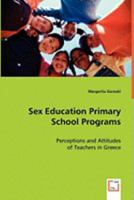 Sex Education Primary School Programs 3639047621 Book Cover