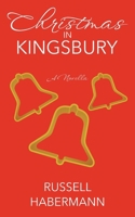 Christmas in Kingsbury B0FQCXG56C Book Cover