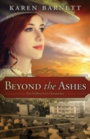 Beyond the Ashes 1426781415 Book Cover