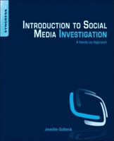 Introduction to Social Media Investigation: A Hands-On Approach 0128016566 Book Cover