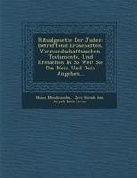 Ritualgesetze Der Juden, Vierte Auflage 0341381381 Book Cover
