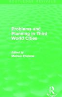 Problems and Planning in Third World Cities 0415705932 Book Cover