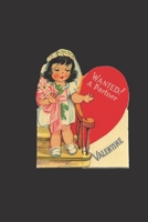 WANTED! partner valentine: retro girl valentine's day gift for boyfriend and girlfriend B084DGWB45 Book Cover