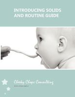 Introducing Solids and Routine Guide 1475296223 Book Cover