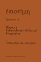 Diagnosis: Philosophical and Medical Perspectives 9401074364 Book Cover