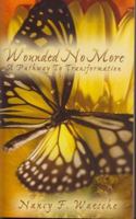 Wounded No More 1593521596 Book Cover