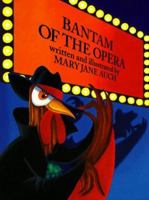 Bantam of the Opera 0823413128 Book Cover