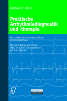 Praktische Arrhythmiediagnostik Und -Therapie: Ein Leitfaden Fa1/4r Studenten Und A"rzte in Klinik Und Praxis 3798512795 Book Cover