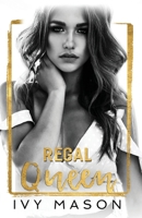 Regal Queen B098G8XGRP Book Cover