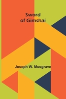 Sword of Gimshai 9374127903 Book Cover