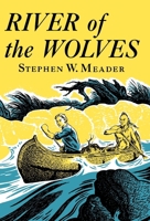 River of the Wolves 1931177856 Book Cover