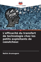 L'efficacité du transfert de technologie chez les petits exploitants de caoutchouc 6205385341 Book Cover