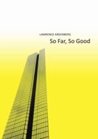 So far, so good 0244926905 Book Cover
