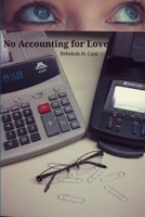 No Accounting for Love 1365087093 Book Cover