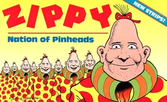 Zippy: Nation of Pinheads 0915904713 Book Cover