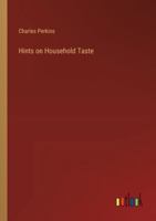Hints on Household Taste 3368830589 Book Cover