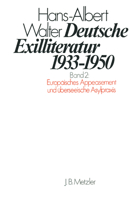 Deutsche Exilliteratur 1933-1950: Band 2: Europaisches Appeasement Und Uberseeische Asylpraxis 3476005399 Book Cover