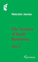 Taxation of Small Businesses: 2016-2017 1910151173 Book Cover