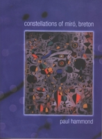 Constellations of Miro, Breton 0872863727 Book Cover