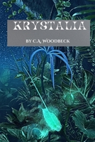 Krystalia B0CM5234S8 Book Cover