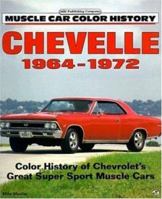 Chevelle, 1964-1972 (Muscle Car Color History) 0879387610 Book Cover
