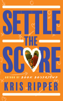 Settle the Score 166252269X Book Cover