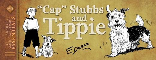 LOAC Essentials Volume 11: "Cap" Stubbs and Tippie 1684050138 Book Cover