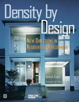 Density by Design : New Directions in Residential Development 0874208335 Book Cover