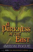 A Darkness in the East 1386493244 Book Cover
