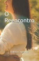 O Reencontro (Portuguese Edition) B0DTJGHV4N Book Cover