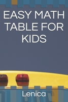 EASY MATH TABLE FOR KIDS B094VR57H2 Book Cover