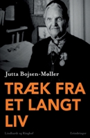 Tr?k fra et langt liv 8726007959 Book Cover