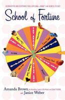 School of Fortune 0312366736 Book Cover