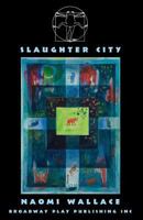 Slaughter City 0881457795 Book Cover