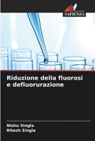 Riduzione della fluorosi e defluorurazione (Italian Edition) 6209387438 Book Cover