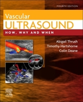 Vascular Ultrasound: How, Why and When 0443069182 Book Cover